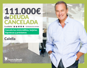 Repara tu Deuda Abogados cancela 111.000€ en Calella (Barcelona) con la Ley de Segunda Oportunidad