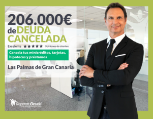 Repara tu Deuda Abogados cancela 206.000€ en Las Palmas de Gran Canaria con la Ley de Segunda Oportunidad